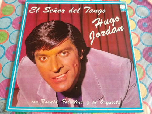 Hugo Jordan Lp El Señor Del Tango Disco Azul Y