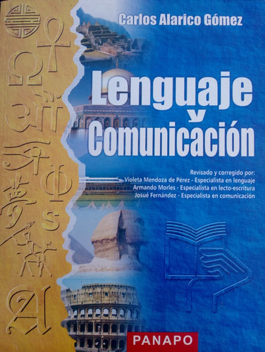 Lenguaje Y Comunicación / Carlos Alarico Gómez