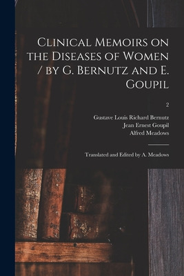 Libro Clinical Memoirs On The Diseases Of Women / By G. B...