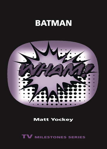 Libro: Batman (tv Milestones Series)
