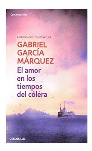 Amor En Los Tiempos Del Colera -gabriel Garcia Marquez -rh