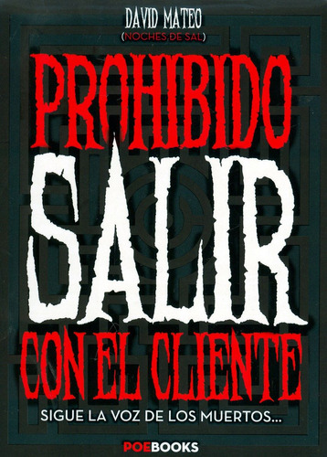 Libro: Prohibido Salir Con El Cliente