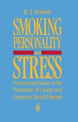 Libro Smoking, Personality, And Stress - Hans J. Eysenck