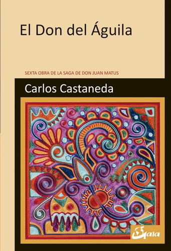 El Don Del Águila Carlos Castaneda