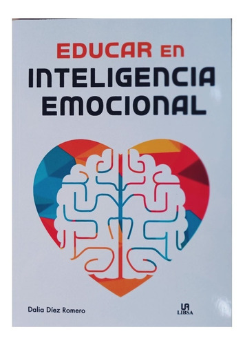 Educar En Inteligencia Emocional.