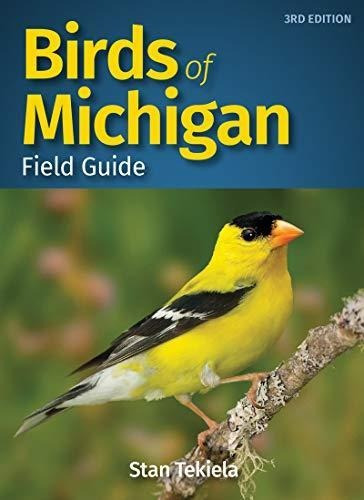 Birds Of Michigan Field Guide - (libro En Inglés)