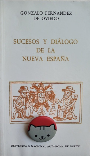 Libro Sucesos Y Diálogos De La Nueva España No 62 Oviedo
