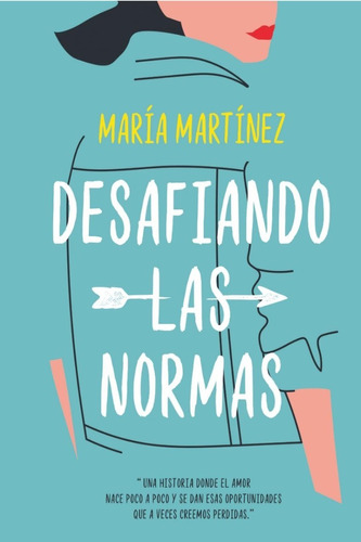 Desafiando Las Normas - María Martínez - Nuevo - Original