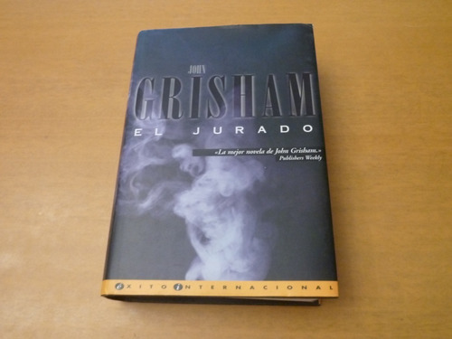 John Grisham. El Jurado