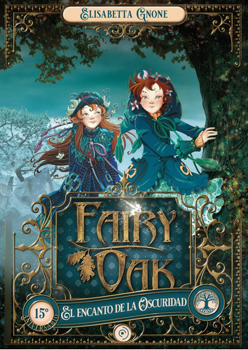 Libro Fairy Oak 2. El Encanto De La Oscuridad