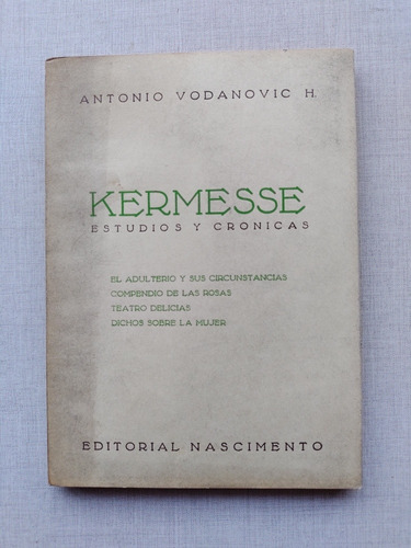 Kermesse Estudios Y Crónicas Antonio Vodanovic H. 1975