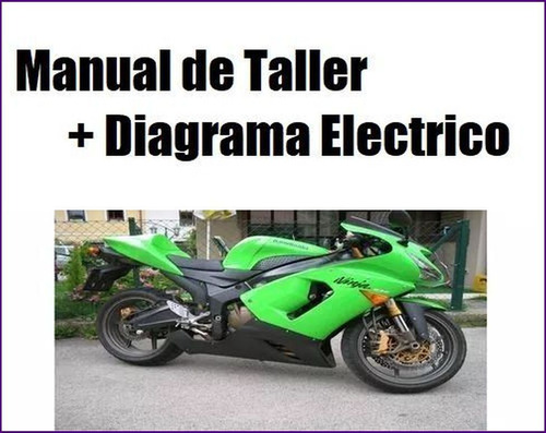 Manual Taller Diagrama Electrico Kawasaki Zx 6r 2005