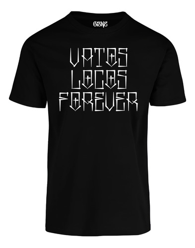 Playera Vatos Locos Forever