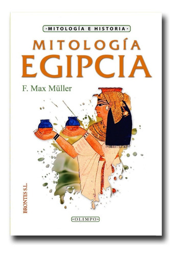 Mitología Egipcia F. Max Muller Libro Físico