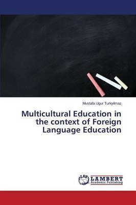 Libro Multicultural Education In The Context Of Foreign L...