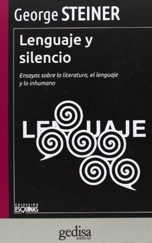 Lenguaje Y Silencio  Td, De Steiner, George. Editorial Gedisa En Español