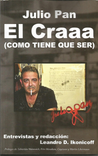 El Craaa Julio Pan Dedicado Y Autografiado Por El Autor 