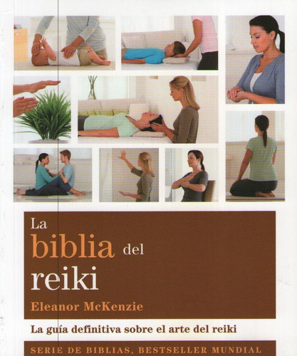 Libro La Biblia Del Reiki - Eleanor Mckenzie