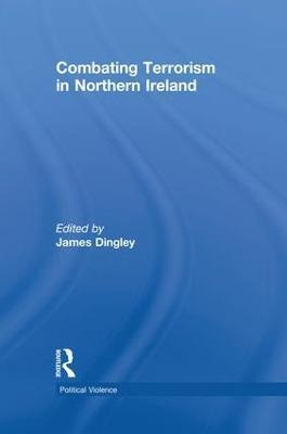 Libro Combating Terrorism In Northern Ireland - James C. ...