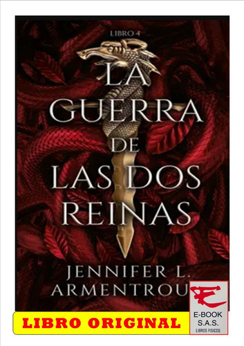 La Guerra De Las Dos Reinas. Tomo 4, De Jennifer L. Armentrout. Editorial Ediciones Urano, Tapa Blanda En Español, 2023
