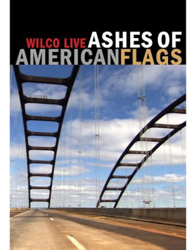 Dvd Wilco - Ashes Of American Flag Nuevo Estándar