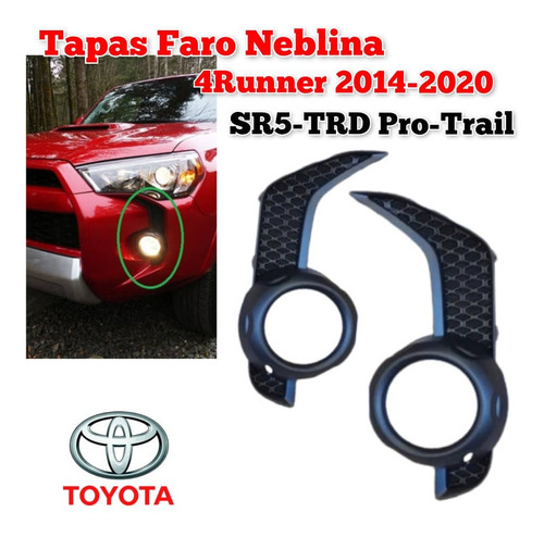 Tapas Faro Neblina 4runner 2014 2015 2016 Sr5-trd Pro-trail