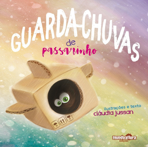 Livro Guarda-chuvas De Passarinho 24 Págs Ilustradas E Coloridas.  Brochura 20 X 20cm