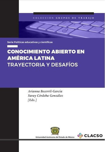 Libro Conocimiento Abierto En Amérca Latina. Trayectoria Lku