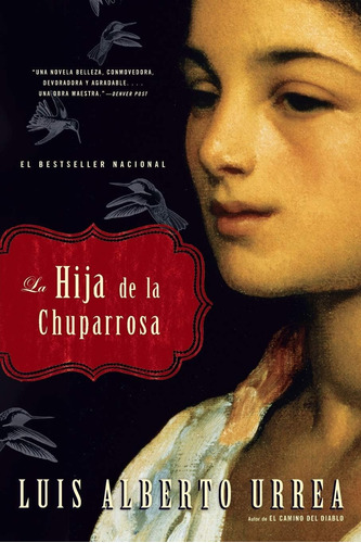Libro:  Hija De La Chuparrosa, La (spanish Edition)