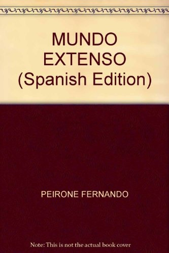 Mundo Extenso. - Peirone, Fernando