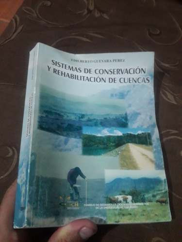 Libro Sistemas De Conservación Y Rehabilitación De Cuencas