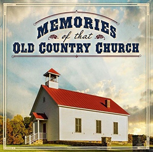 Cd Memories Of That Old Country Church / Various - Artistas
