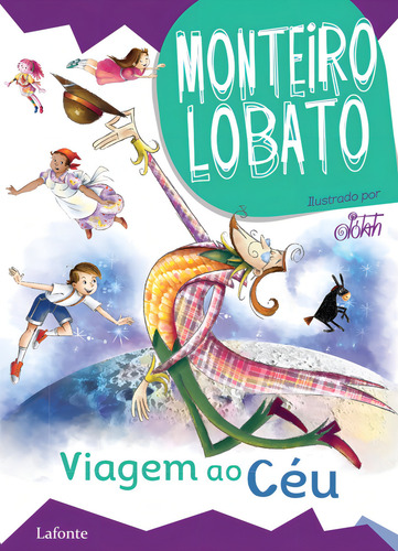 Viagem ao Céu, de Lobato, Monteiro. Editorial Editora Lafonte Ltda, capa mole em português, 2019