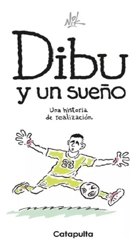 Dibu Y Un Sueño