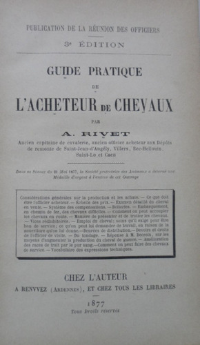 Guide Practique De L' Acheteur De Chevaux Rivet