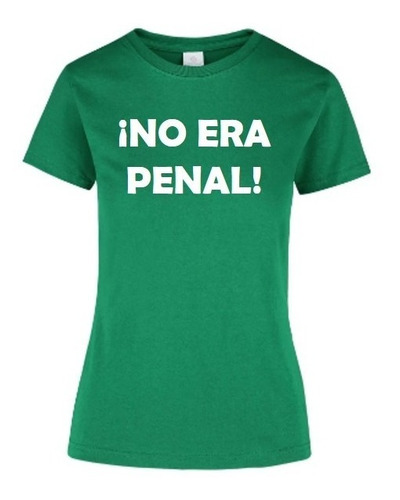 Playera No Era Penal Mexico Casual Mundial Dama Envío Gratis