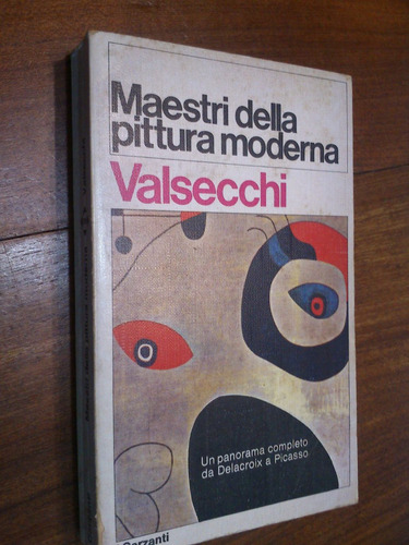 Maestri Della Pittura Moderna - Marco Valsecchi (italiano)