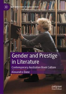 Libro Gender And Prestige In Literature : Contemporary Au...