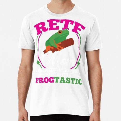 Remera Frogtastic Retf Mom - Red-eyed Tree Frog Algodon Prem