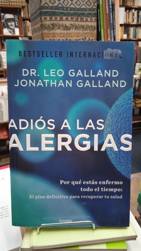 Adios A Las Alergias - Leo Galland