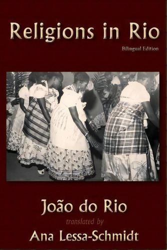 Religions In Rio, De Ana Lessa-schmidt. Editorial New London Librarium, Tapa Blanda En Inglés
