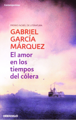 Libro El Amor En Los Tiempos Del Colera  Garcia Marqueyrt