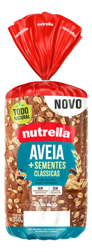 Pão Integral Aveia e Sementes Clássicas Nutrella Pacote 350g
