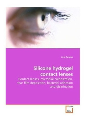 Silicone Hydrogel Contact Lenses - Lã­via Santos (paper...