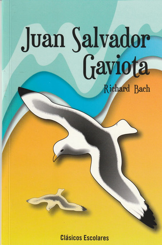 Juan Salvador Gaviota - Richard Banch