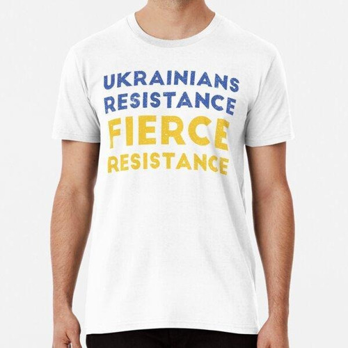 Remera Ucrania No Te Rindas - Resistencia Ucraniana Resisten