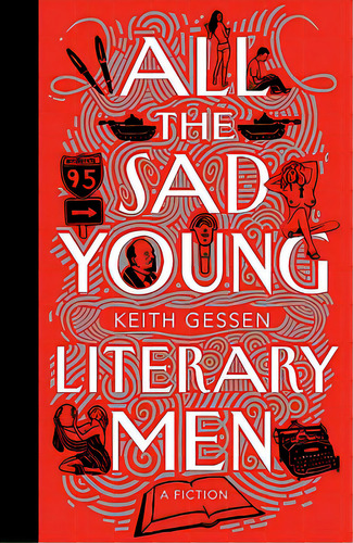 All The Sad Young Literary Men, De Gessen, Keith. Editorial Penguin Group, Tapa Blanda En Inglés
