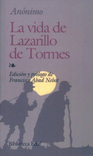 Lazarillo De Tormes, El-anónimo-edaf