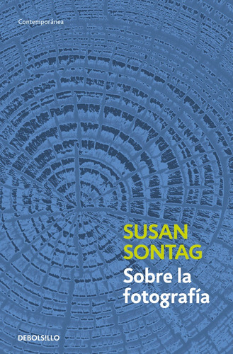 Sobre La Fotografia - Susan Sontag