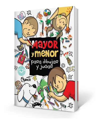 Mayor Y Menor - Para Dibujar Y Jugar - Chanti